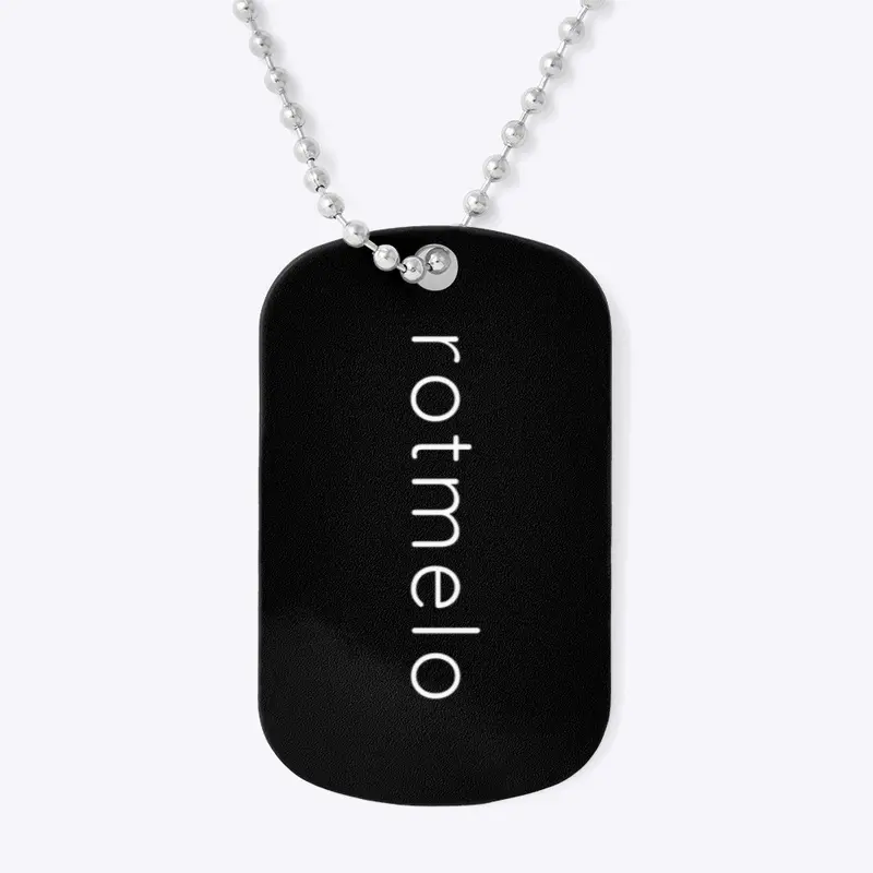 "rotmelo" Dog Tag